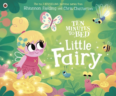 Ten Minutes to Bed: Little Fairy av Rhiannon Fielding