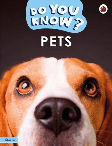 Do You Know? Starter Level ¿ Pets av Ladybird
