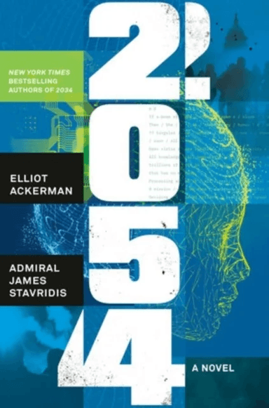 2054 av Elliot Ackerman, Admiral James Stavridis