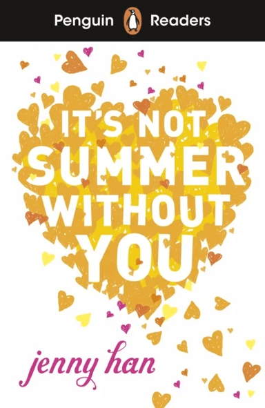 Penguin Readers Level 4: It's Not Summer Without You (ELT Graded Reader) av Jenny Han