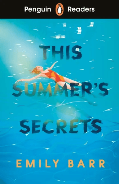 Penguin Readers Level 5: This Summer's Secrets (ELT Graded Reader) av Emily Barr
