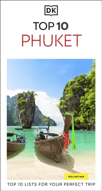 DK Top 10 Phuket av DK Travel