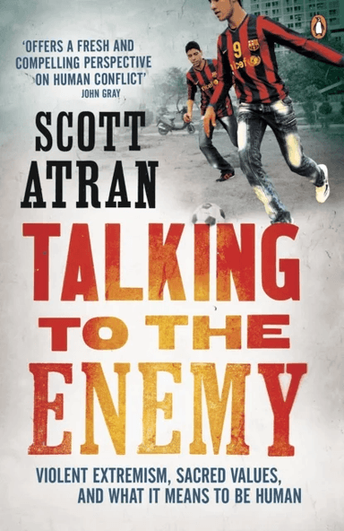 Talking to the Enemy av Scott Atran