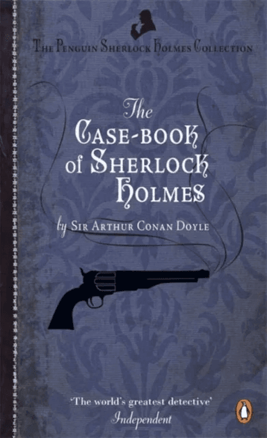 The Case-Book of Sherlock Holmes av Arthur Conan Doyle