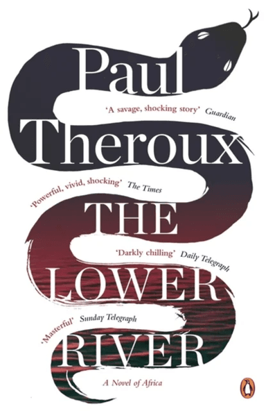 The Lower River av Paul Theroux