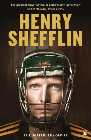 The Autobiography av Henry Shefflin