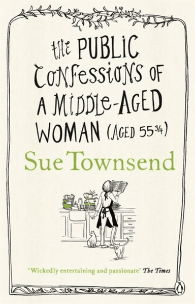 The Public Confessions of a Middle-Aged Woman av Sue Townsend