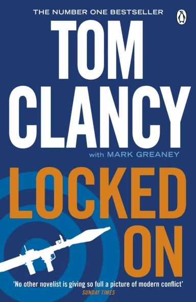 Locked On av Tom Clancy, Mark Greaney