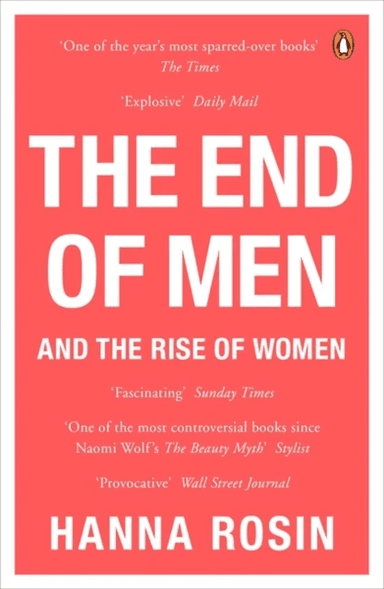 The End of Men av Hanna Rosin