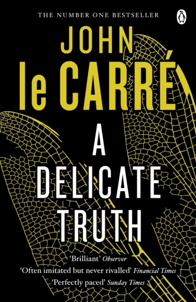 A Delicate Truth av John Le Carré