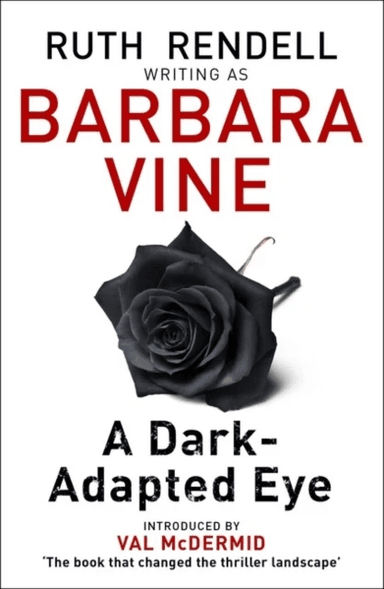 A Dark-adapted Eye av Barbara Vine