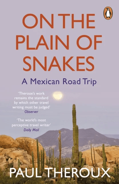 On the Plain of Snakes av Paul Theroux