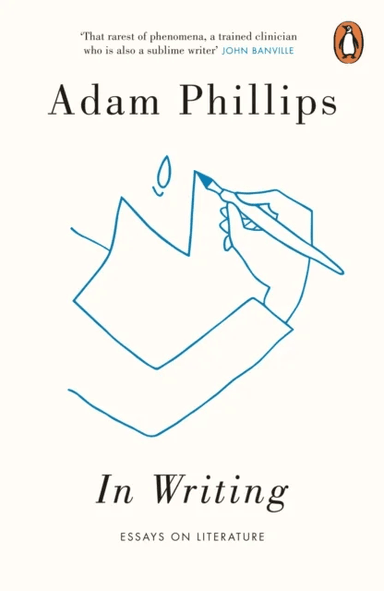 In Writing av Adam Phillips