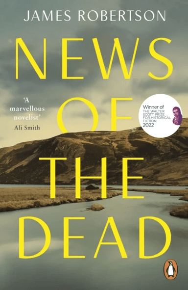 News of the Dead av James Robertson