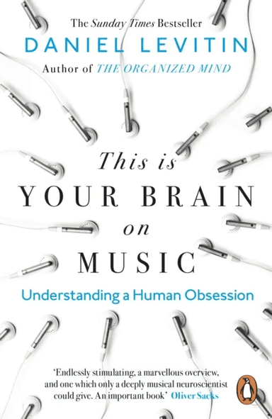 This is Your Brain on Music av Daniel Levitin