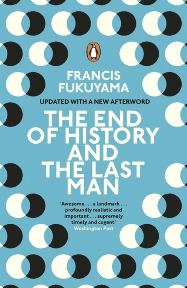 The end of history and the last man av Francis Fukuyama
