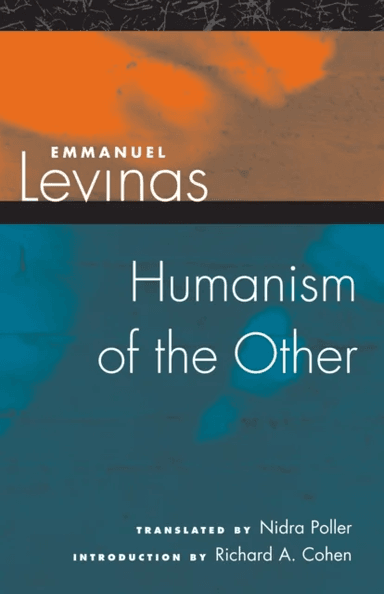 Humanism of the Other av Emmanuel Lévinas