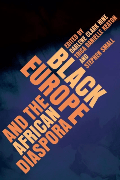 Black Europe and the African Diaspora av Darlene Clark Hine