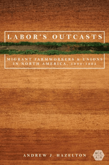 Labor's Outcasts av Andrew J. Hazelton