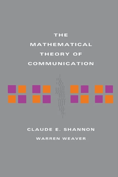 The Mathematical Theory of Communication av Claude E Shannon, Warren Weaver