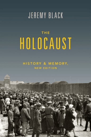 The Holocaust av Jeremy (University of Exeter and St Luke's Campus) Black