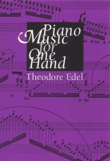 Piano Music for One Hand av Theodore Edel
