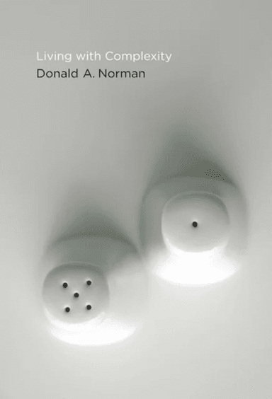 Living with Complexity av Donald A. Norman