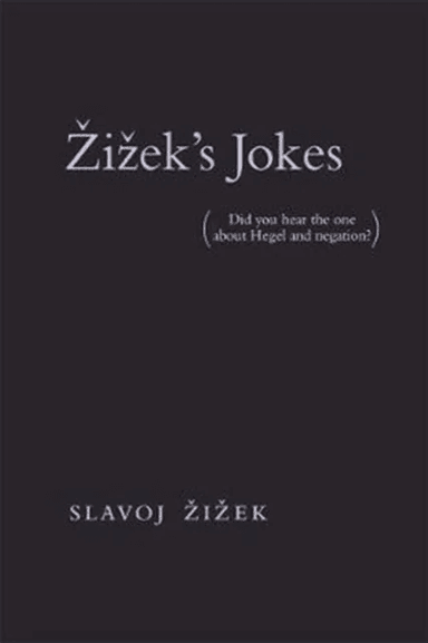 Zizek's Jokes av Slavoj Zizek