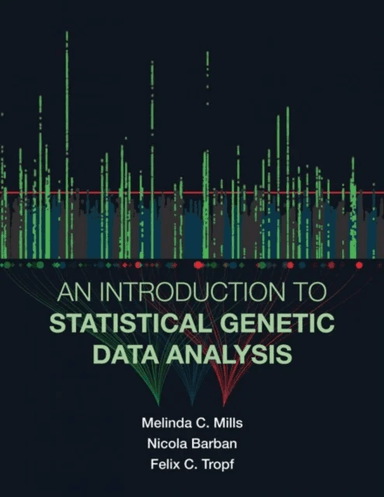 An Introduction to Statistical Genetic Data Analysis av Melinda C. (Professor University of Oxford Mills