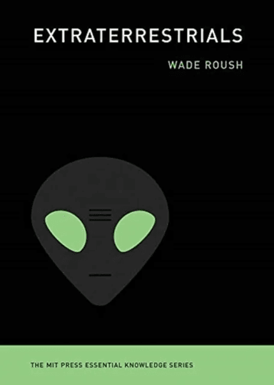 Extraterrestrials av Wade Roush