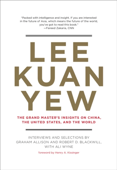 Lee Kuan Yew av Graham Allison