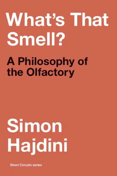 What's That Smell? av Simon Hajdini