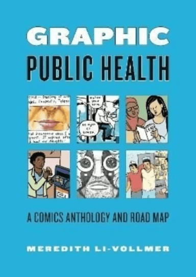 Graphic Public Health av Meredith Li-Vollmer