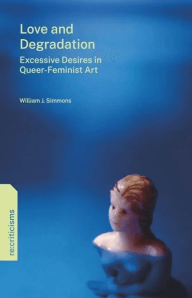 Love and Degradation av William J. (New Favorite LLC) Simmons