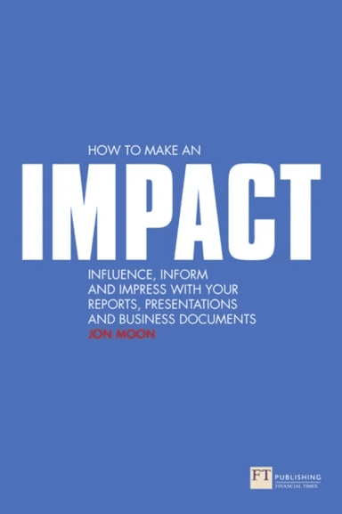 How to make an IMPACT av Jon Moon