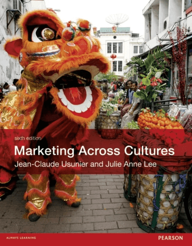 Marketing Across Cultures av Jean-Claude Usunier, Julie Lee