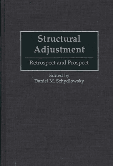 Structural Adjustment av Daniel Schydlowsky