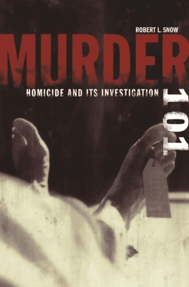 Murder 101 av Robert L. Snow