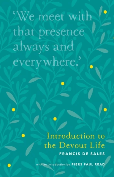 Introduction to the Devout Life av Francis de Sales