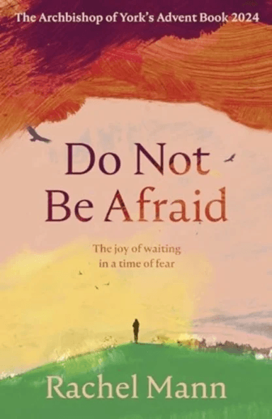 Do Not Be Afraid av Rachel Mann