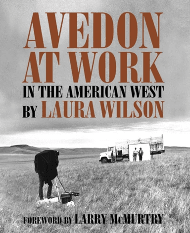 Avedon at Work av Laura Wilson