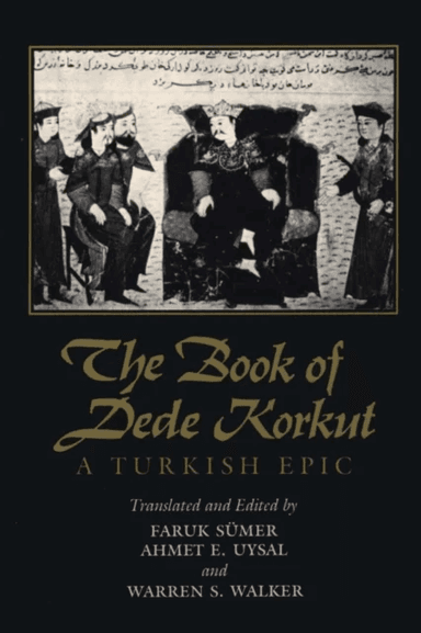 The Book of Dede Korkut av Faruk Sumer