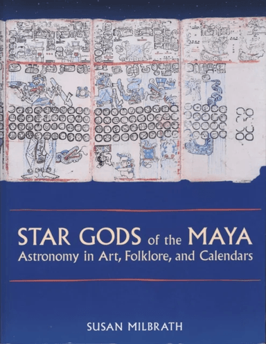 Star Gods of the Maya av Susan Milbrath