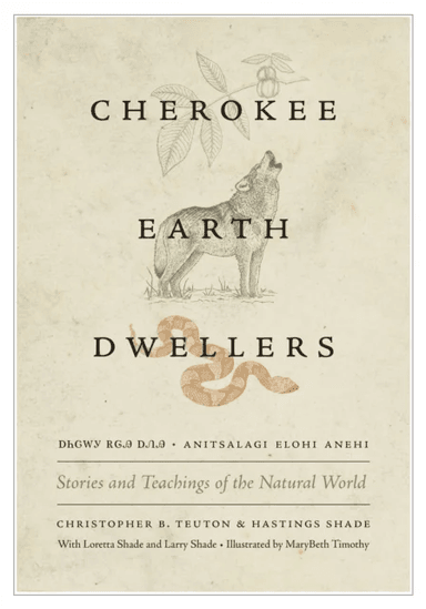 Cherokee Earth Dwellers av Christopher B. Teuton, Hastings Shade