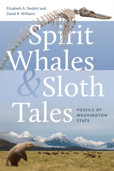 Spirit Whales and Sloth Tales av Elizabeth A. Nesbitt, David B. Williams