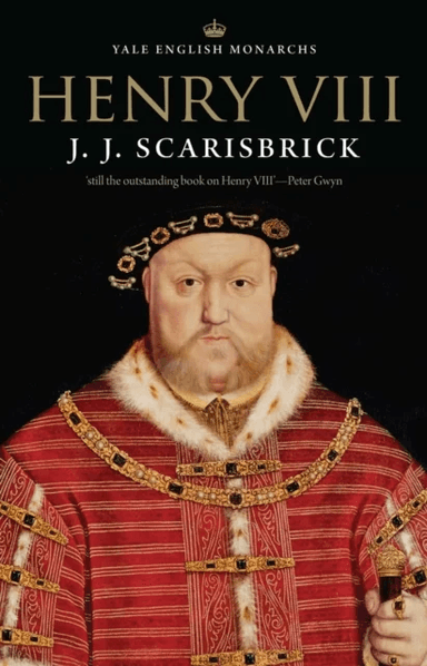 Henry VIII av J. J. Scarisbrick