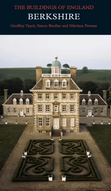Berkshire av Geoffrey Tyack, Simon Bradley, Nikolaus Pevsner