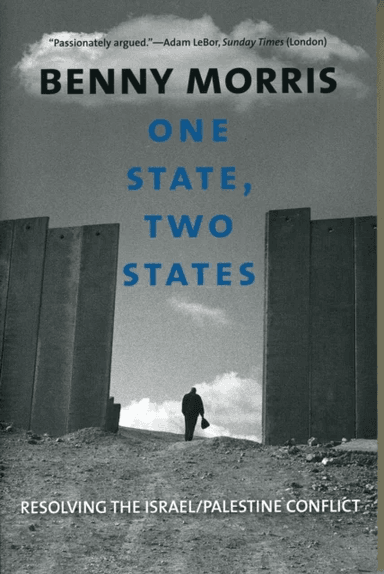 One State, Two States av Benny Morris