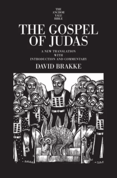 The Gospel of Judas av David Brakke