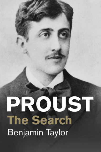Proust av Benjamin Taylor